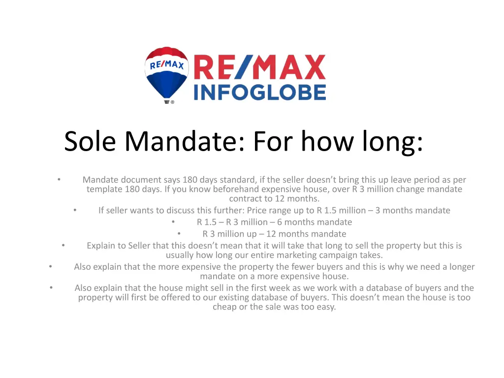 sole mandate for how long