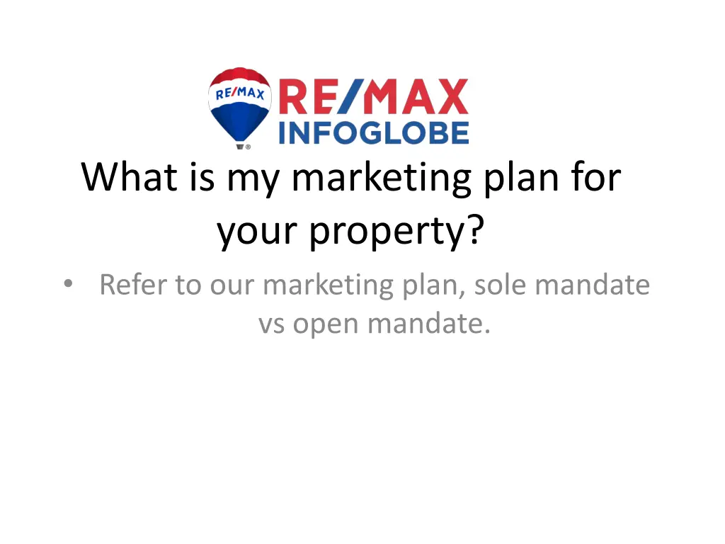 what is my marketing plan for your property refer