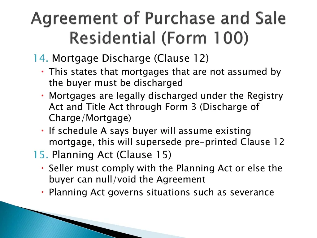 14 mortgage discharge clause 12 this states that