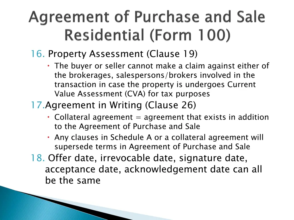 16 property assessment clause 19 the buyer