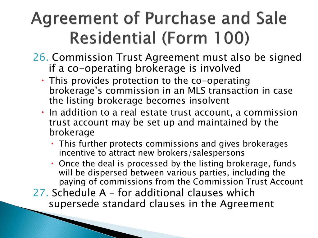 26 commission trust agreement must also be signed