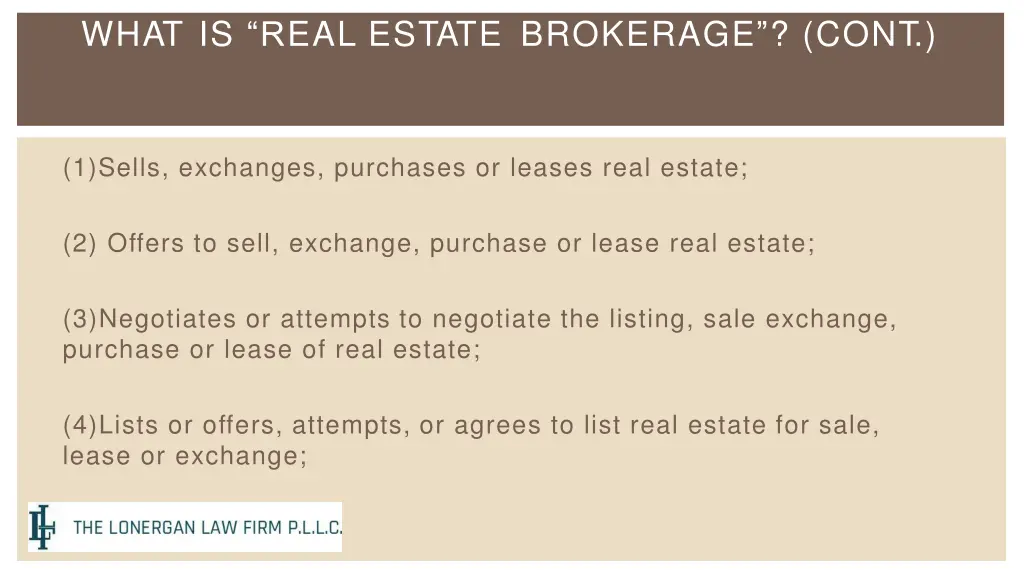 what is r eal estate brokerage cont