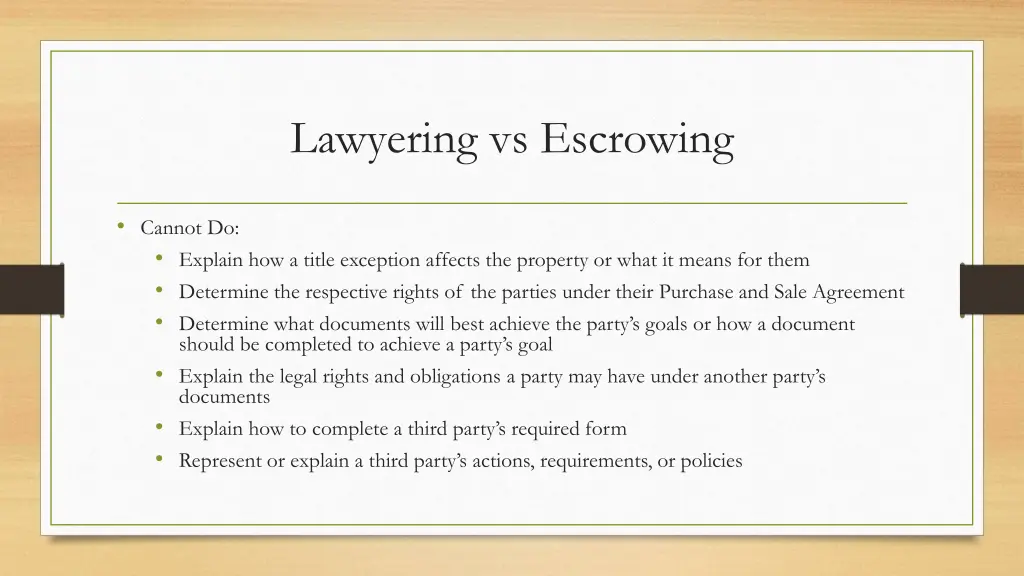 lawyering vs escrowing 1