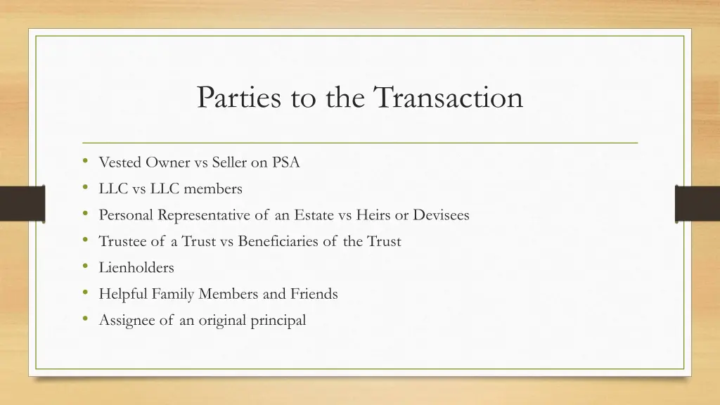 parties to the transaction 1