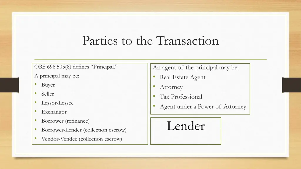 parties to the transaction