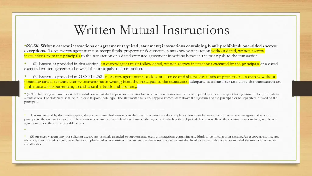 written mutual instructions