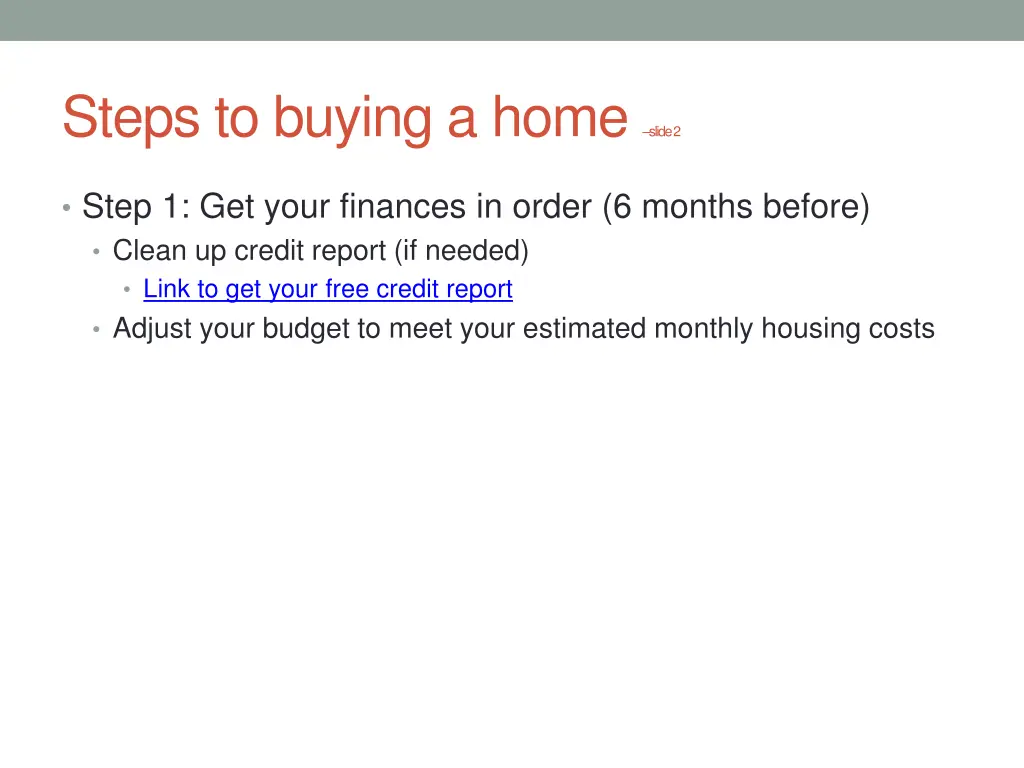 steps to buying a home slide 2