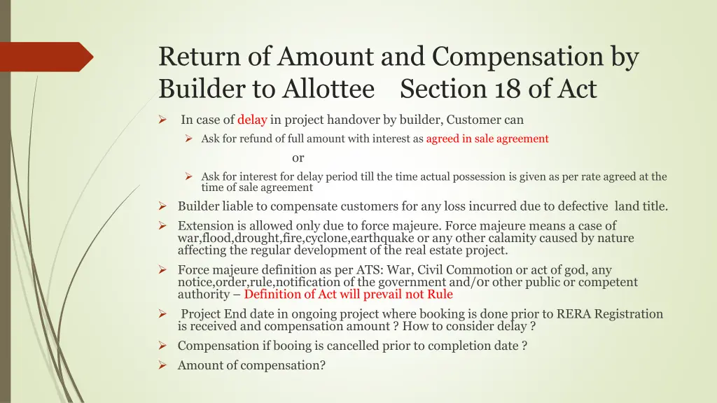 return of amount and compensation by builder