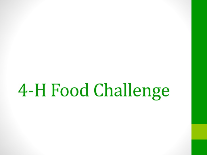 4 h food challenge