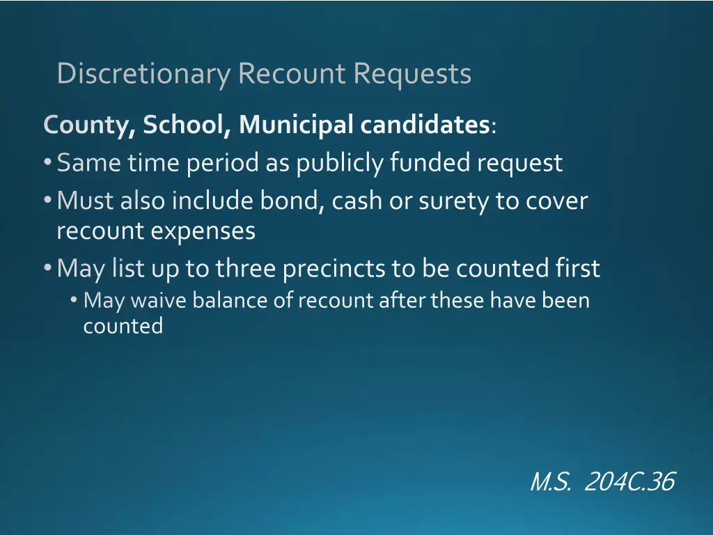 discretionary recount requests 1