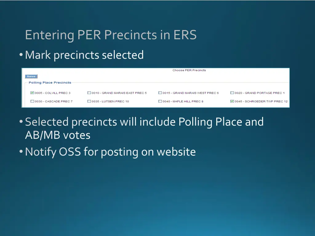 entering per precincts in ers