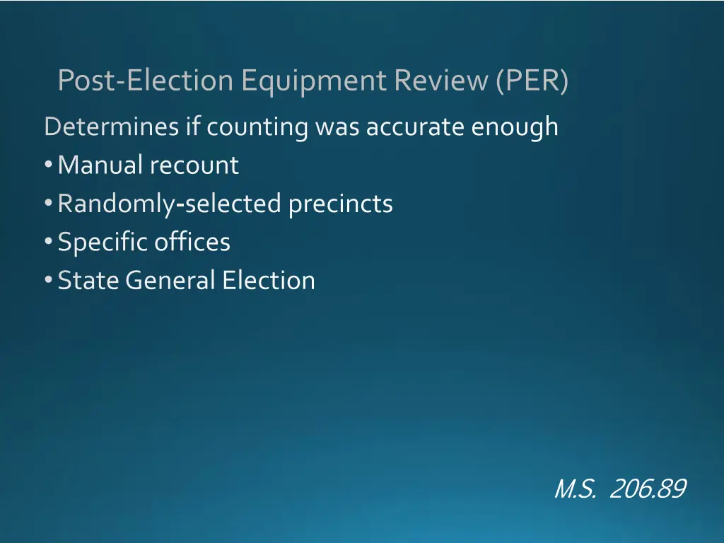 post election equipment review per