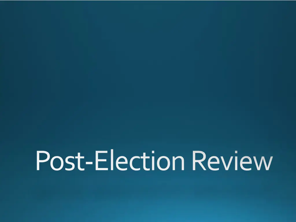 post election review