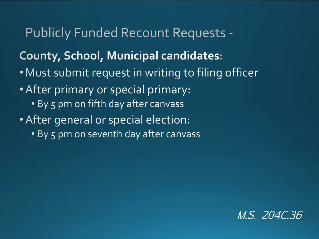 publicly funded recount requests 1