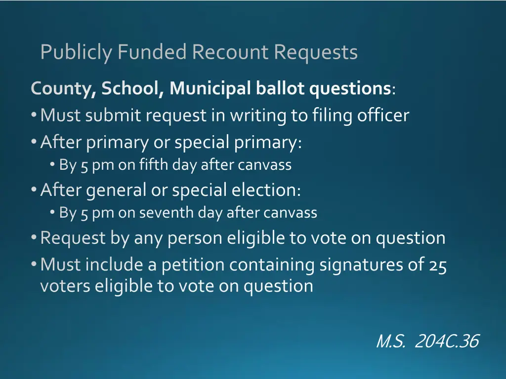 publicly funded recount requests 2