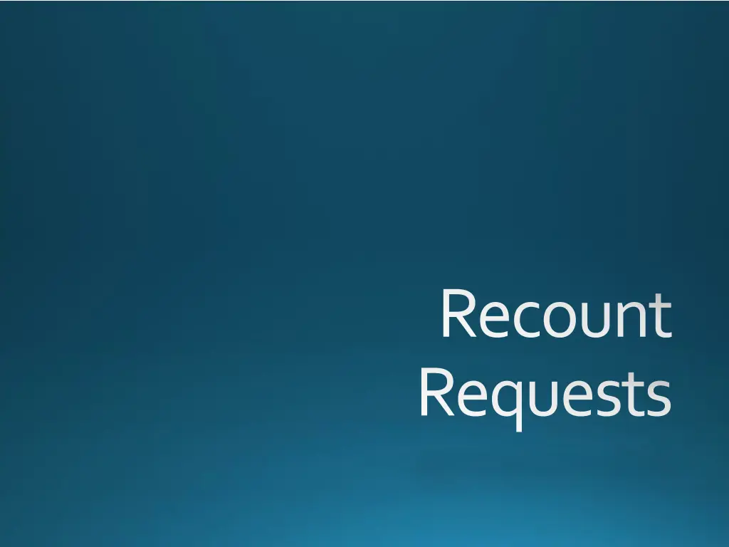 recount requests