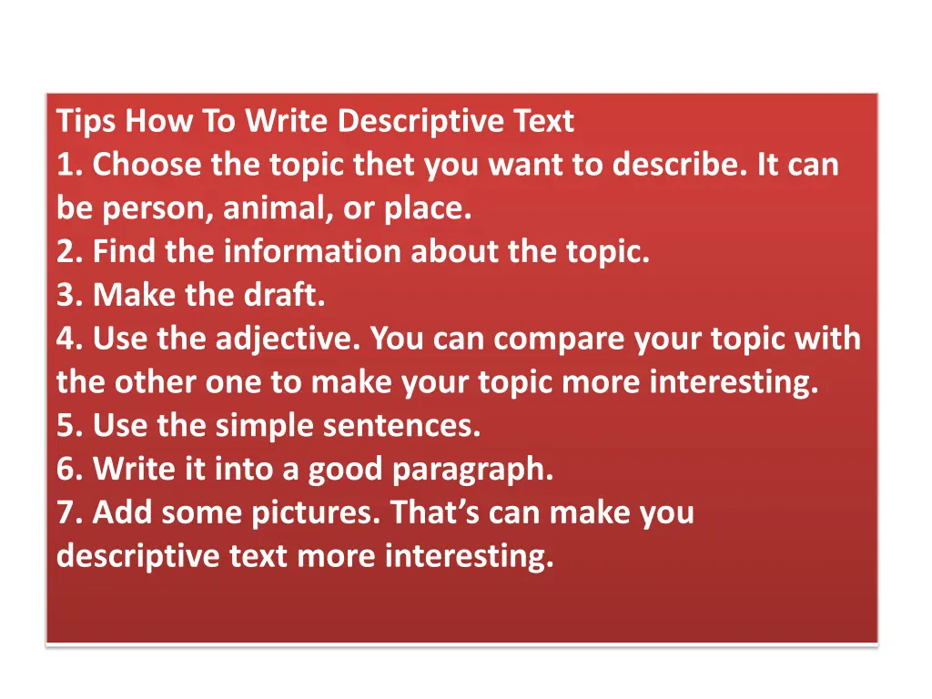 tips how to write descriptive text 1 choose