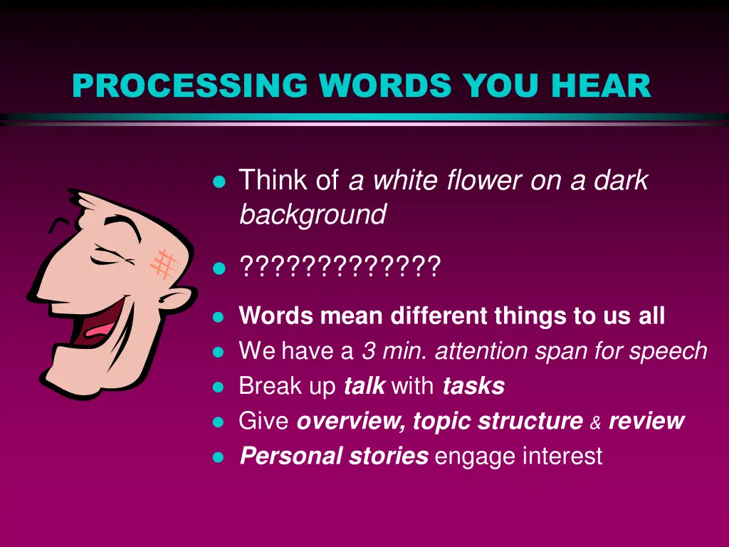 processing words you hear