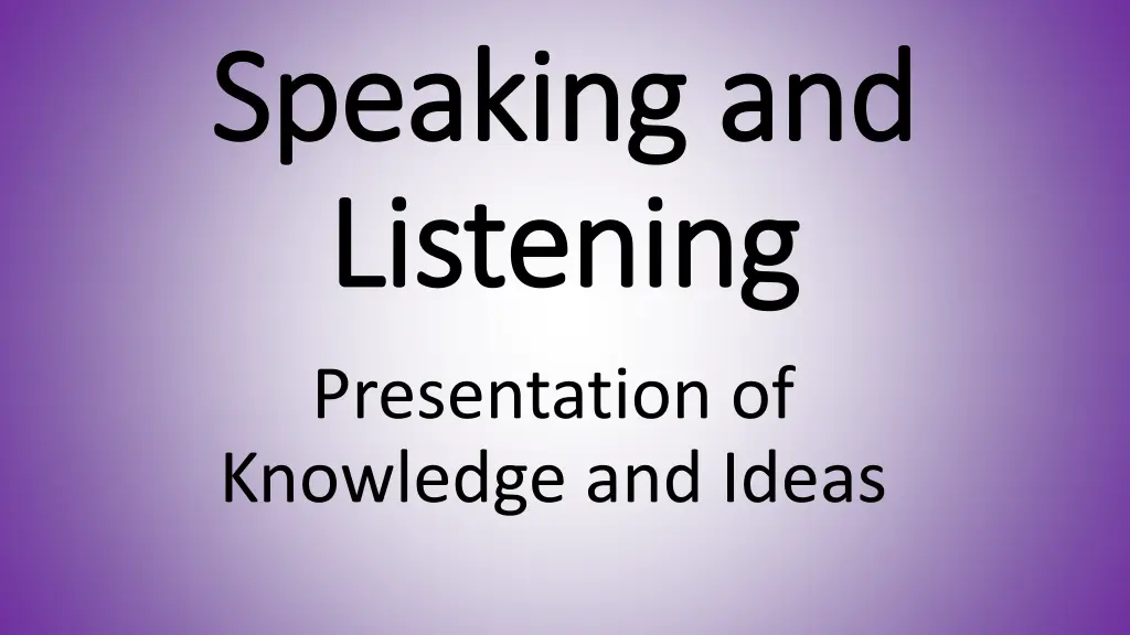 speaking and speaking and listening listening 1