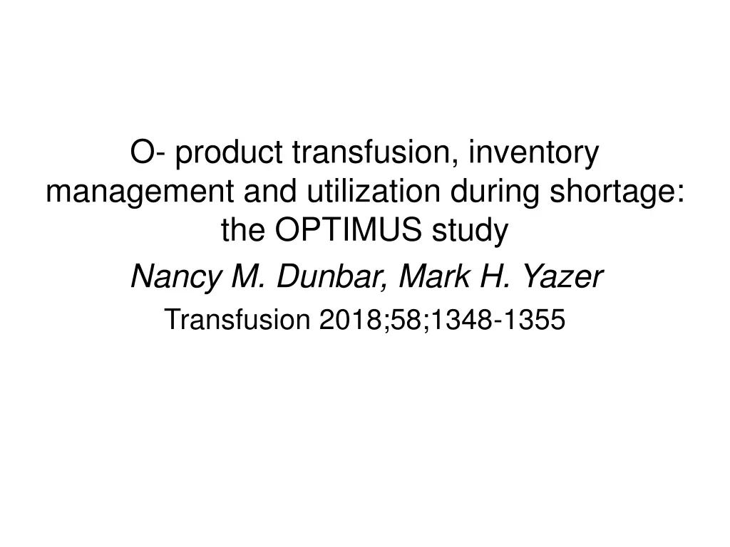 o product transfusion inventory management