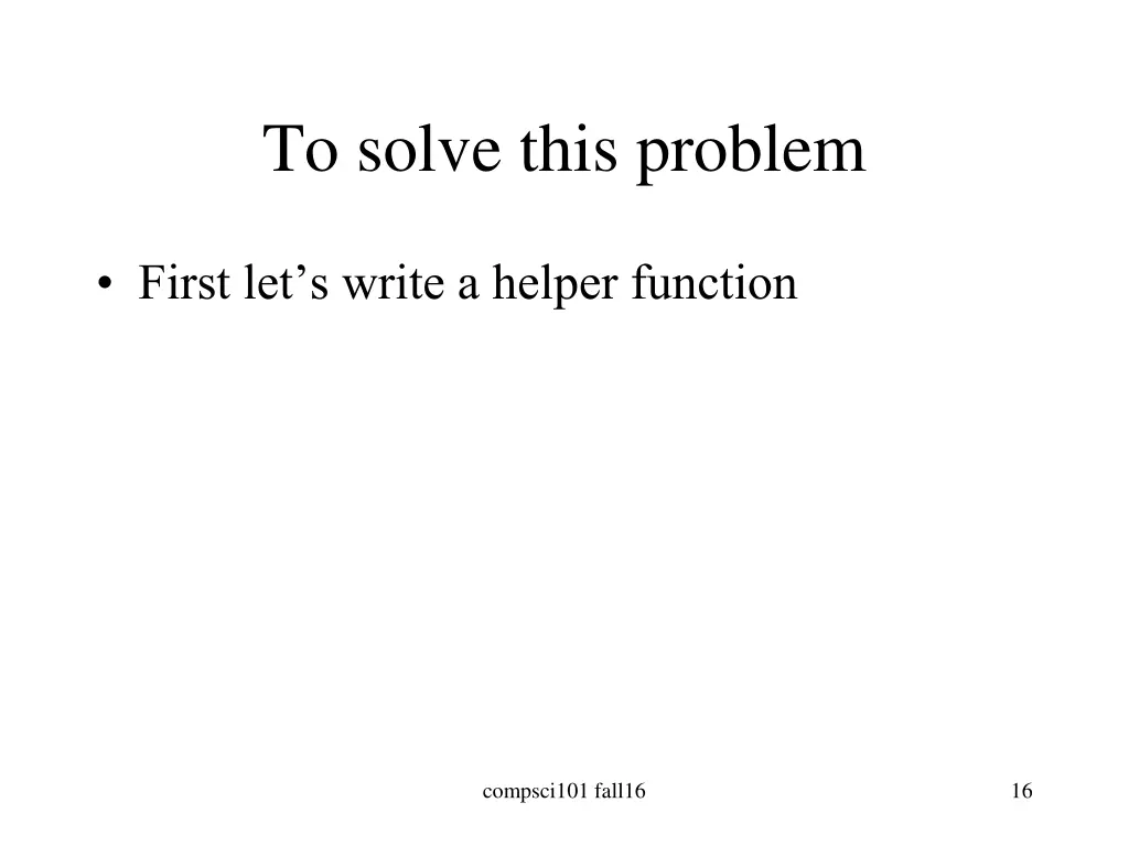 to solve this problem