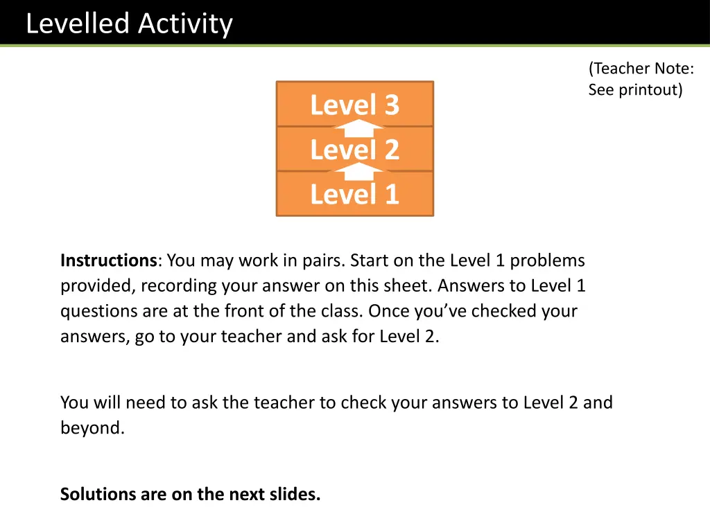 levelled activity