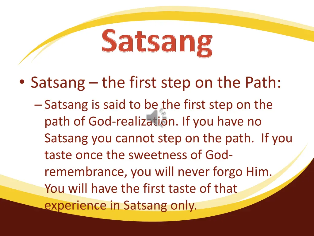 satsang the first step on the path satsang