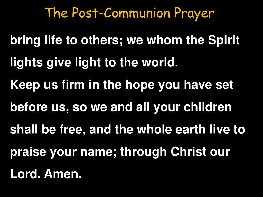 the post communion prayer