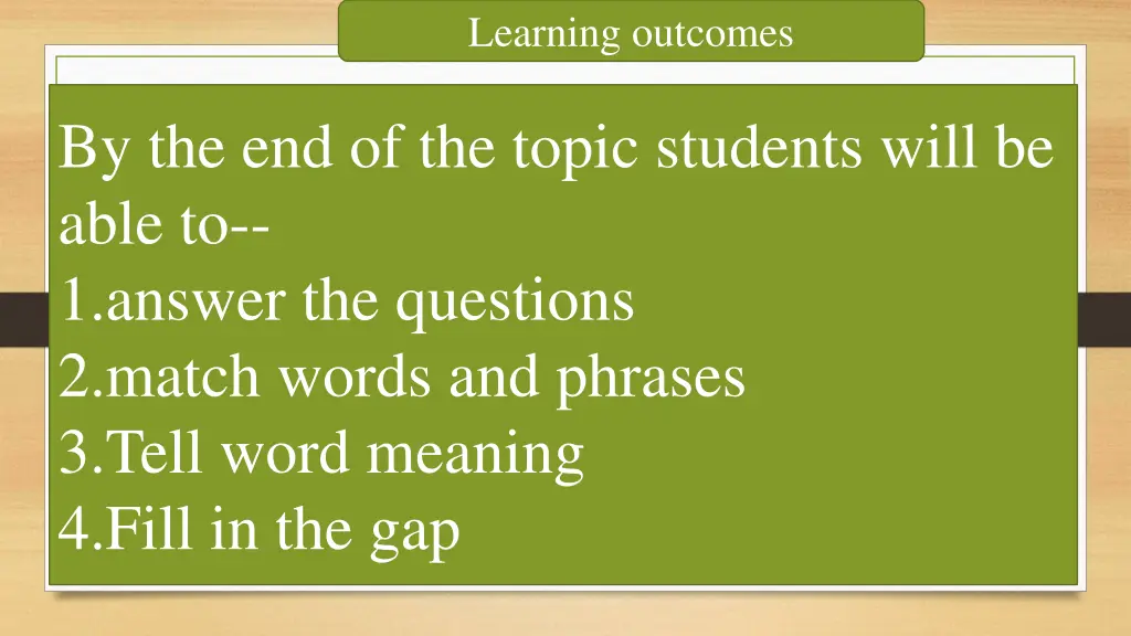 learning outcomes