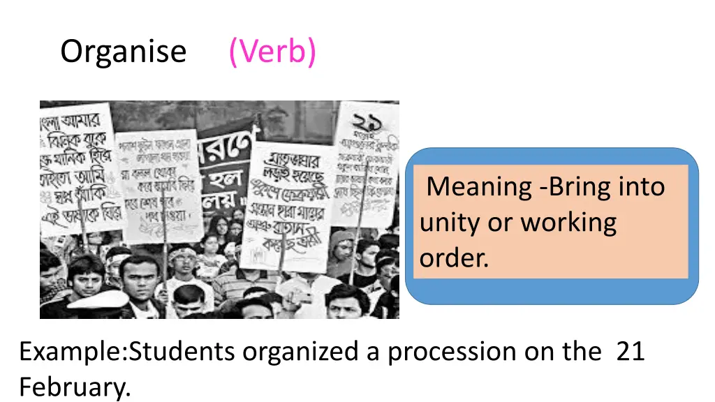 organise verb