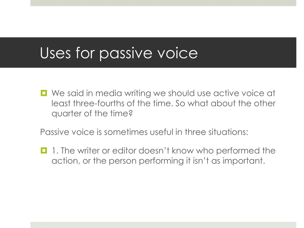 uses for passive voice