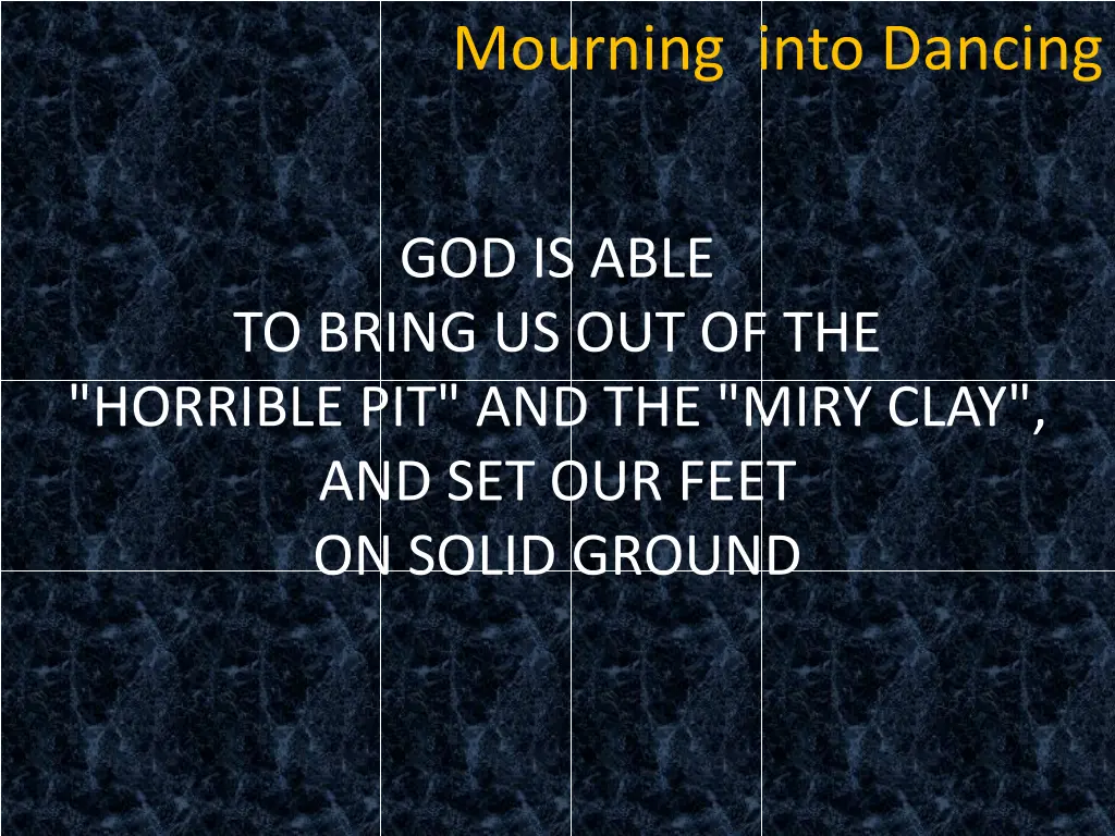 mourning into dancing 13