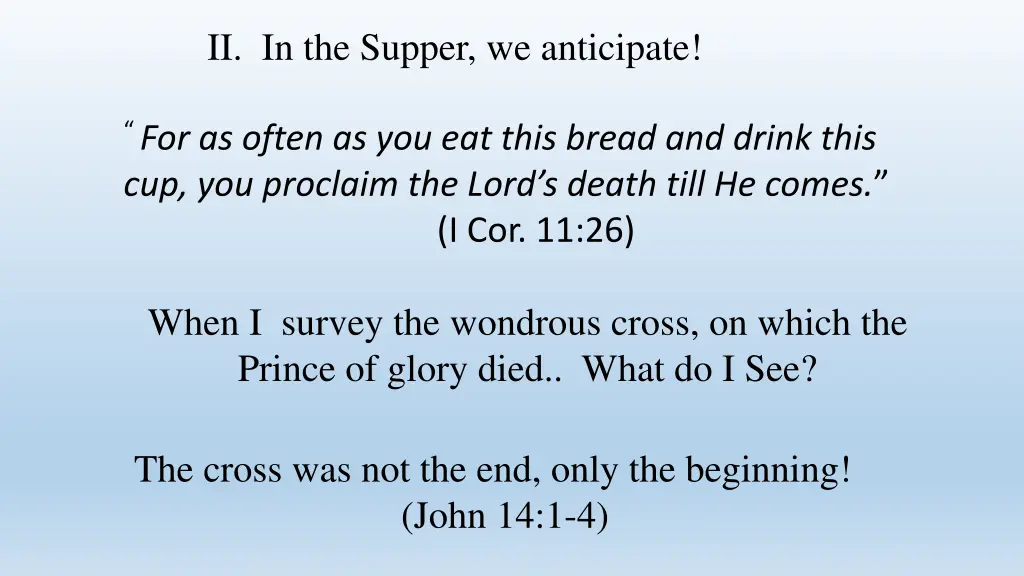 ii in the supper we anticipate