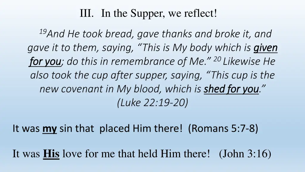 iii in the supper we reflect 19 and he took bread