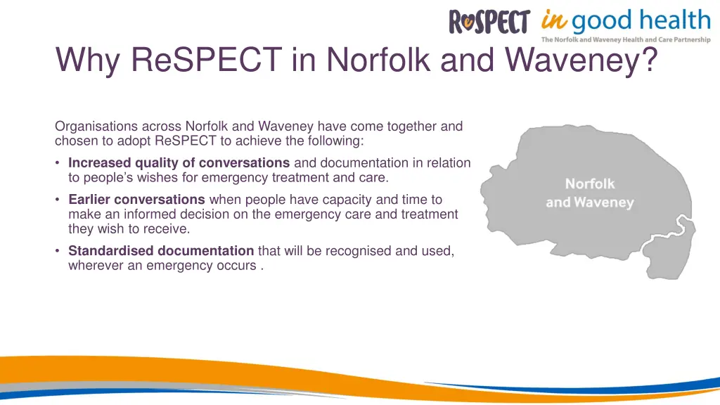 why respect in norfolk and waveney