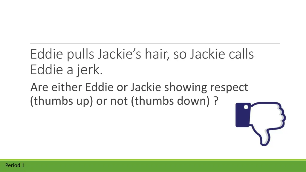 eddie pulls jackie s hair so jackie calls eddie