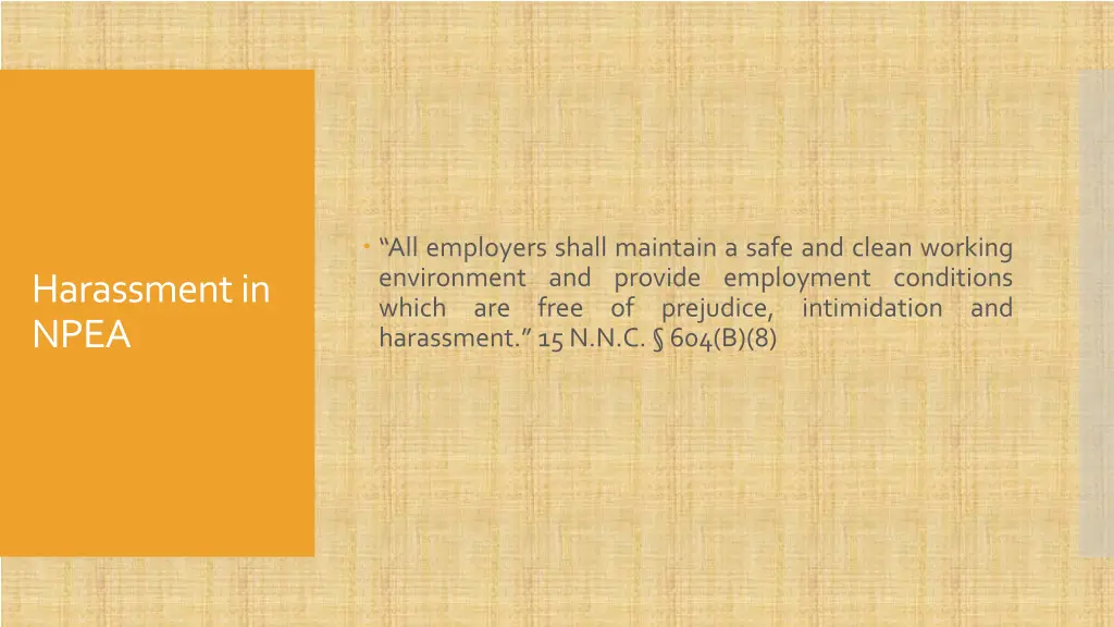 all employers shall maintain a safe and clean