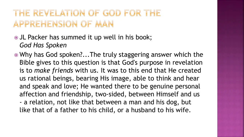 the revelation of god for the apprehension of man 1