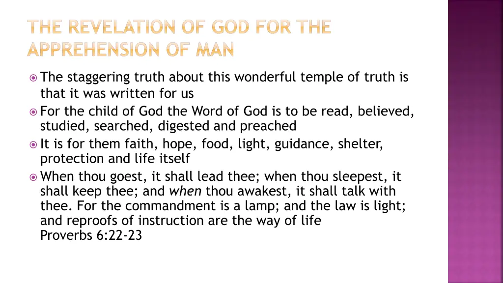 the revelation of god for the apprehension of man