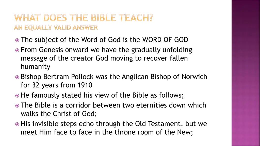 what does the bible teach an equally valid answer