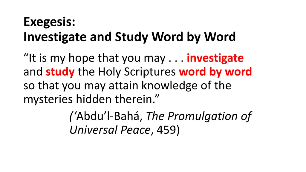 exegesis investigate and study word by word