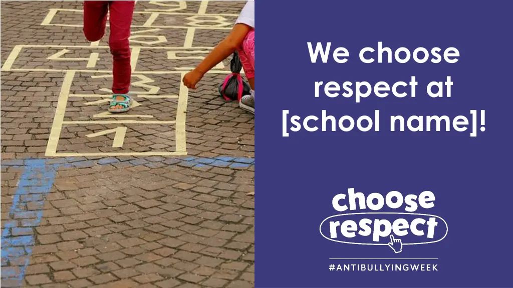 we choose respect at school name