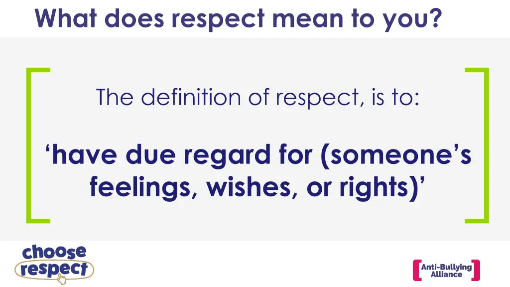 what does respect mean to you