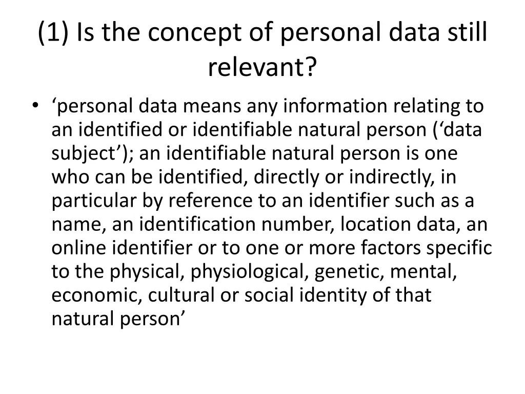 1 is the concept of personal data still relevant