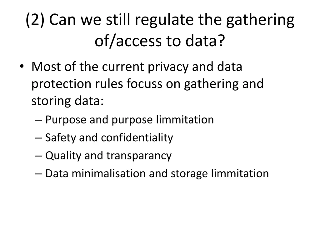 2 can we still regulate the gathering of access