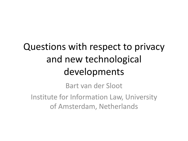 questions with respect to privacy