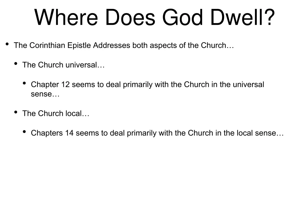 where does god dwell 1