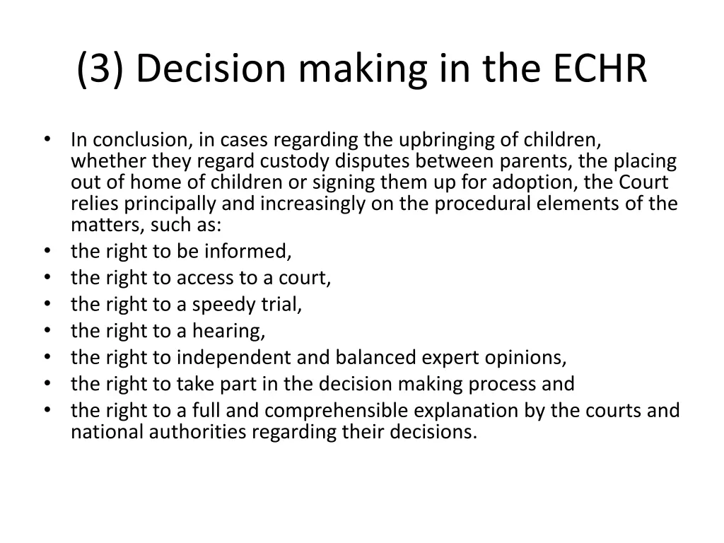 3 decision making in the echr 16