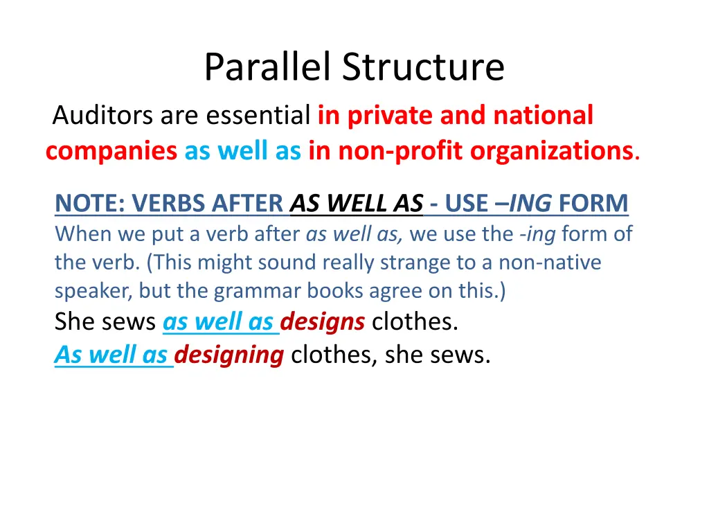 parallel structure auditors are essential