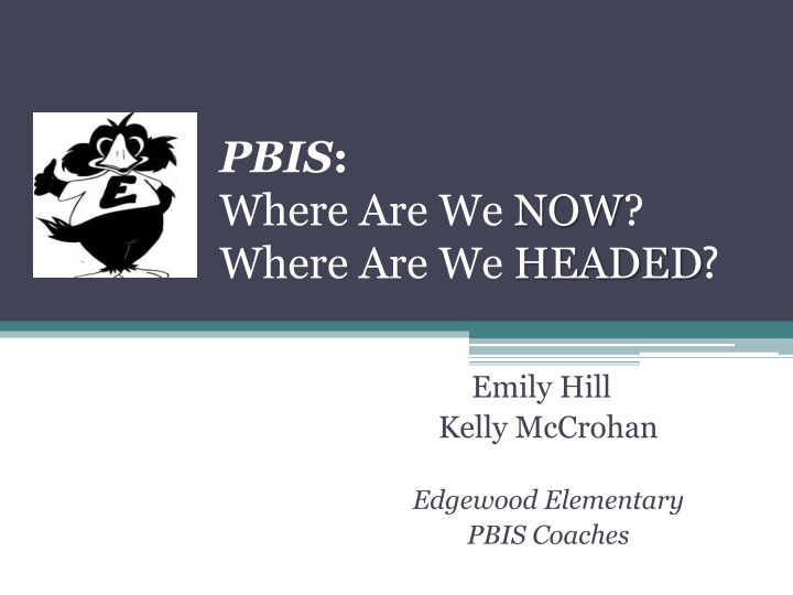 pbis where are we now where are we headed